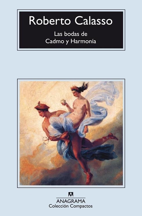 LAS BODAS DE CADMO Y HARMONIA | 9788433914309 | ROBERTO CALASSO