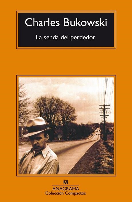 LA SENDA DEL PERDEDOR | 9788433914699 | Charles Bukowski