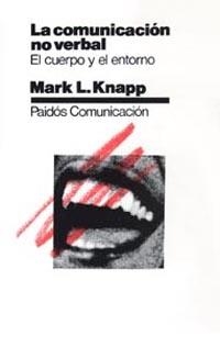 COMUNICACION NO VERBAL, LA | 9788475091853 | KNAPP, MARK L.