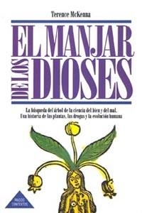 EL MANJAR DE LOS DIOSES | 9788475099675 | MACKENNA, TERENCE