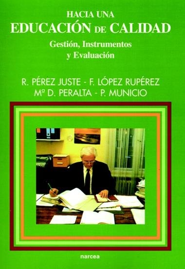 HACIA UNA EDUCACION DE CALIDAD | 9788427713000 | PEREZ JUSTE, R.