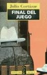 FINAL DEL JUEGO (BUTXACA) | 9788420427416 | JULIO CORTAZAR