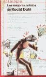 LOS MEJORES RELATOS DE ROALD DAHL | 9788420444703 | ROALD DAHL