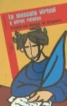 MASCOTA VIRTUAL Y OTROS RELATOS | 9788420444857 | VARIS