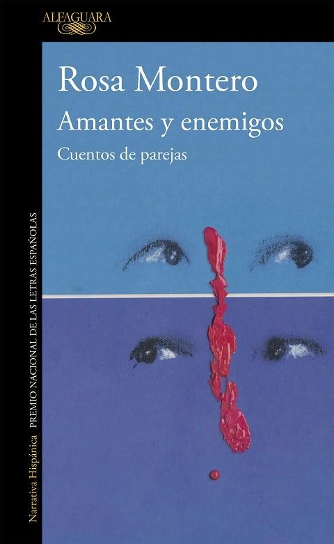 AMANTES Y ENEMIGOS | 9788420482538 | ROSA MONTERO