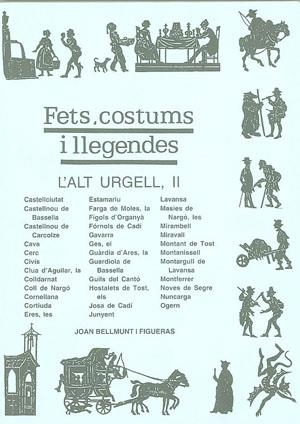 ALT URGELL II, L' FETS COSTUMS I LLEGENDES | 9788479356545 | JOAN BELLMUNT FIGUERAS