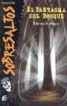 EL FANTASMA DEL BOSQUE | 9788437223223 | SISHTON, ELAINE