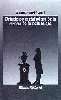 PRINCIPIOS METAFISICOS DE LA CIENCIA DE LA NATURA | 9788420603940 | KANT, IMMANUEL
