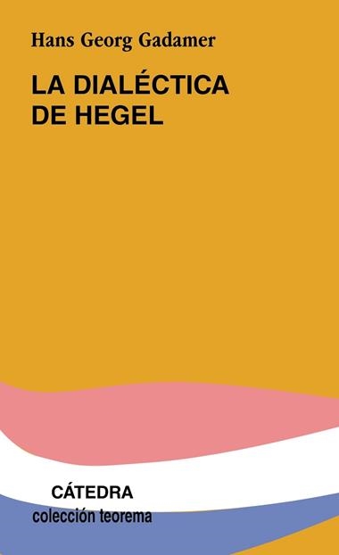 DIALECTICA DE HEGEL, LA | 9788437602165 | GADAMER, HANS-GEORG
