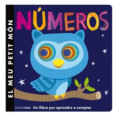 NUMEROS EL MEU PETIT MON | 9788490574515 | VV.AA.
