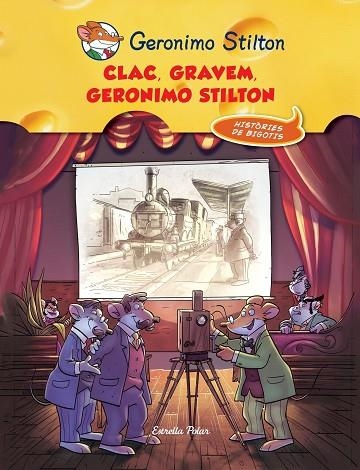 CLAC GRAVEM GERONIMO STILTON | 9788490574225 | GERONIMO STILTON