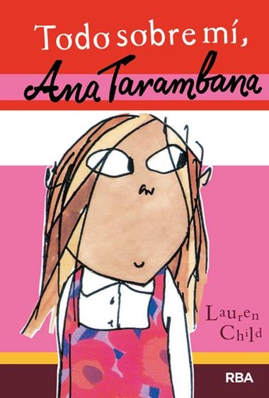 TODO SOBRE MI ANA TARAMBANA (CAST) | 9788427208070 | CHILD , LAUREN