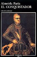 EL CONQUISTADOR | 9788483100332 | FARIA, ALMEIDA