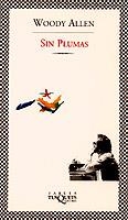 SIN PLUMAS (FABULA) | 9788483105306 | WOODY ALLEN