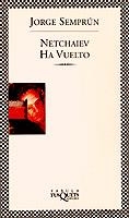 NETCHAIEV HA VUELTO (FABULA) | 9788483105719 | SEMPRUN, JORGE