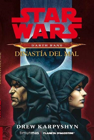 STAR WARS DARTH BANE NOVELA DINASTIA DEL MAL | 9788415921332 | KARPYSHYN, DREW