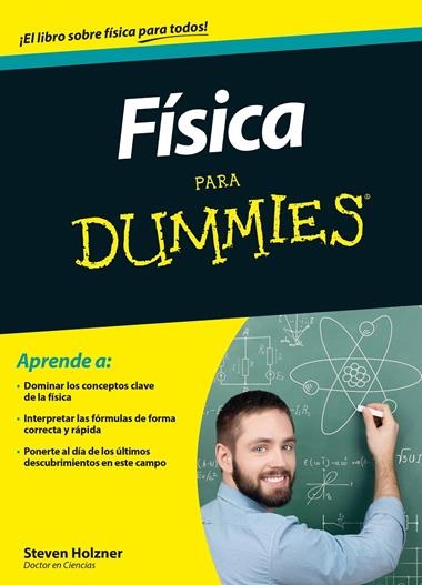 FISICA PARA DUMMIES | 9788432902093 | HOLZNER, STEVEN