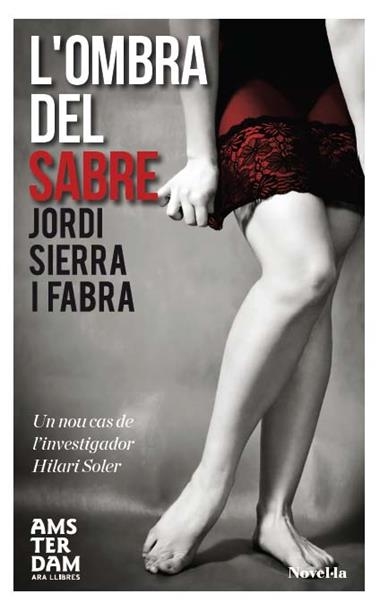 OMBRA DEL SABRE, L' | 9788415645559 | JORDI SIERRA I FABRA