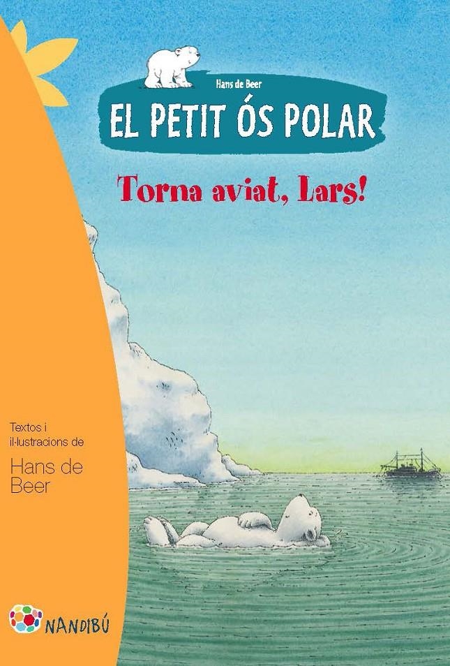 EL PETIT OS POLAR TORNA AVIAT LARS | 9788499755281 | DE BEER, HANS