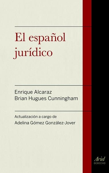 EL ESPAÑOL JURIDICO | 9788434418721 | ALCARAZ/HUGUES/GOMEZ