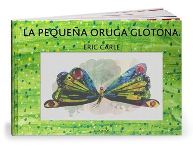 LA PEQUEÑA ORUGA GLOTONA EDICION ESPECIAL | 9788416126026 | ERIC CARLE