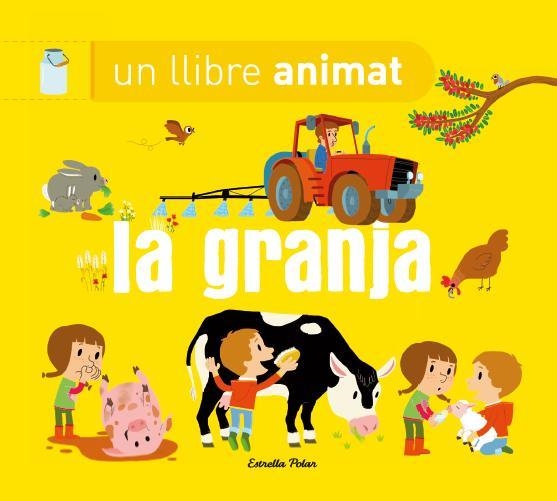 GRANJA UN LLIBRE ANIMAT, LA | 9788490574669 | VVAA