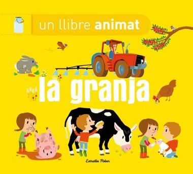 GRANJA UN LLIBRE ANIMAT, LA | 9788490574669 | VVAA