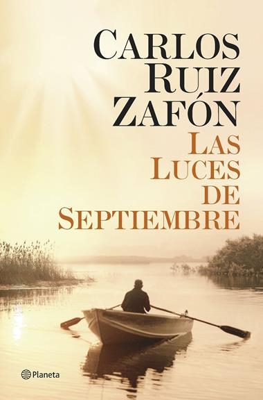LAS LUCES DE SEPTIEMBRE | 9788408131489 | CARLOS RUIZ ZAFON