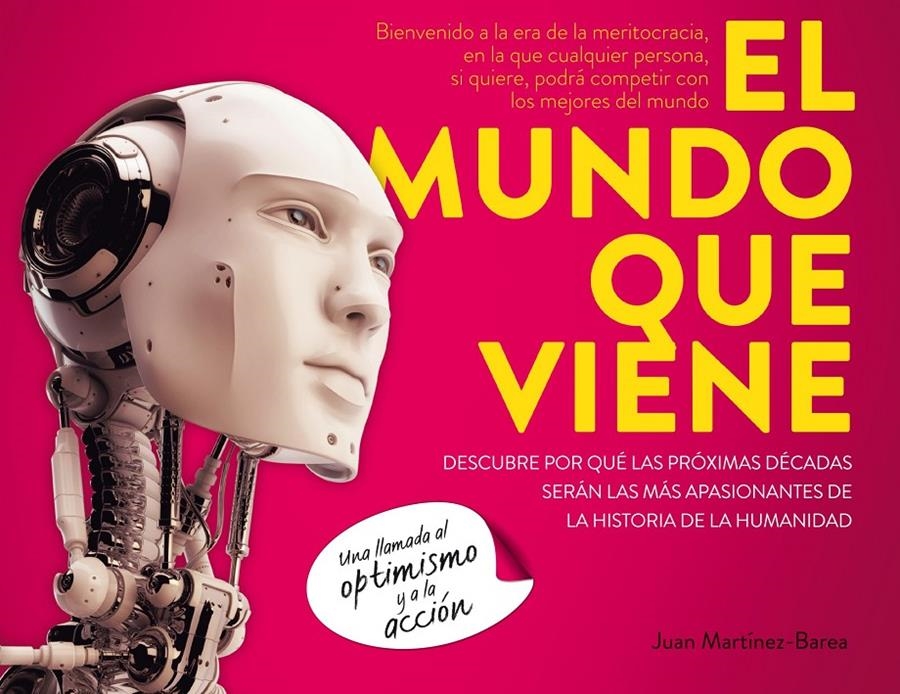 EL MUNDO QUE VIENE | 9788498753745 | MARTINEZ BAREA, JUAN