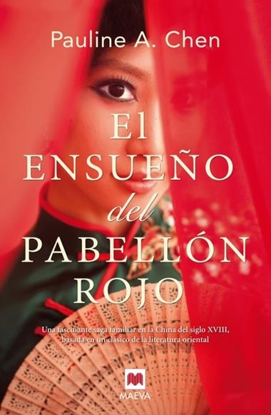 EL ENSUEÑO DEL PABELLON ROJO | 9788415532774 | A. CHEN, PAULINE