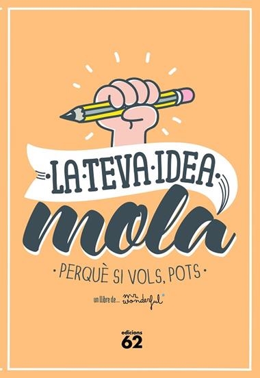 TEVA IDEA MOLA, LA | 9788429773354 | MR. WONDERFUL