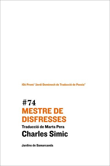 MESTRE DE DISFRESSES | 9788497665247 | CHARLES SIMIC