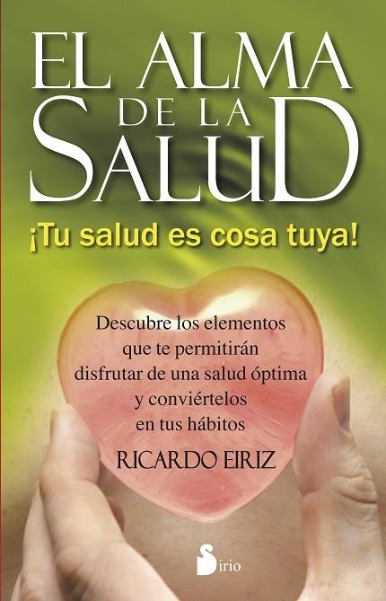 EL ALMA DE LA SALUD | 9788416233113 | EIRIZ, RICARDO