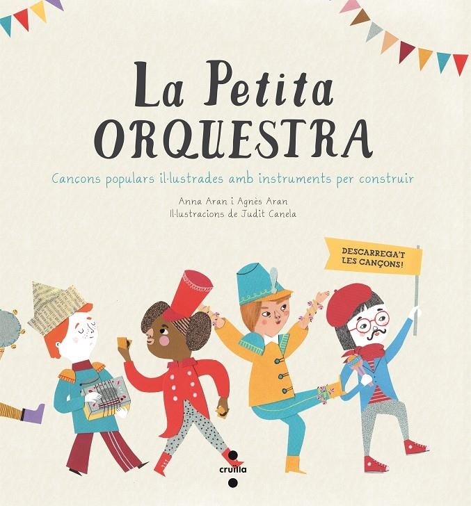PETITA ORQUESTRA, LA | 9788466136167 | ARAN, ANNA/ARAN, AGNES/CANELA, JUDIT
