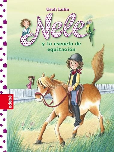 NELE Y LA ESCUELA DE EQUITACION | 9788468309156 | LUHN, USCH