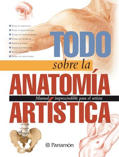 TODO SOBRE LA ANATOMIA ARTISTICA | 9788434224759 | SANMIGUEL, DAVID