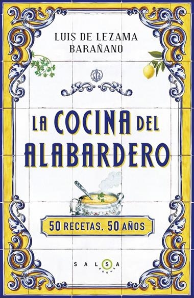 COCINA DEL ALABARDERO, LA | 9788415193562 | LEZAMA BARAÑANO, LUIS DE