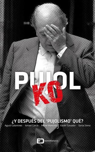 PUJOL KO | 9788416115372 | VARIOS AUTORES