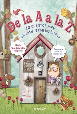 DE LA A A LA Z | 9788434240452 | GIL, CARMEN & LLORENS I ARTIOLA, ESTER