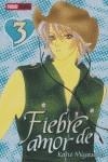 FIEBRE DE AMOR 3 | 9788496652644 | MIYASAKA, KAHO