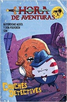 HORA DE AVENTURAS CHUCHES DETECTIVES | 9788467916447 | PANAGARIYA, ANANTH