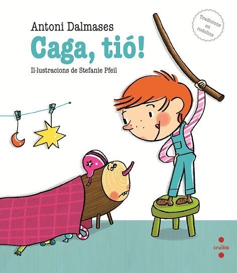 CAGA TIO! | 9788466137287 | ANTONI DALMASES