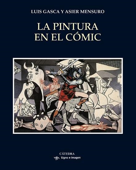 PINTURA EN EL COMIC, LA | 9788437633299 | GASCA, Luis ; MENSURO, Asier