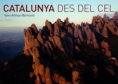 CATALUNYA DES DEL CEL | 9788416177042 | ARTHUS BERTRAND, YANN