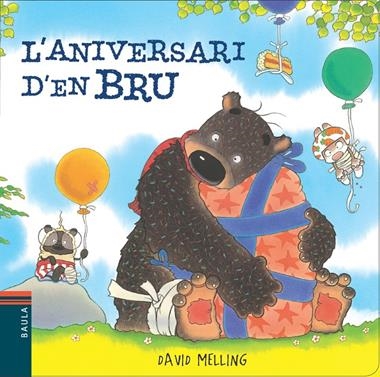 ANIVERSARI D'EN BRU, L' | 9788447928415 | MELLING, DAVID