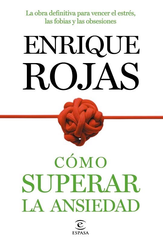 COMO SUPERAR LA ANSIEDAD | 9788499984490 | ENRIQUE ROJAS