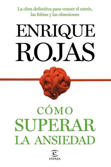 COMO SUPERAR LA ANSIEDAD | 9788499984490 | ENRIQUE ROJAS