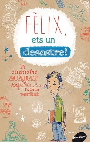 FELIX ETS UN DESASTRE | 9788415975205 | M. LEONHARDT