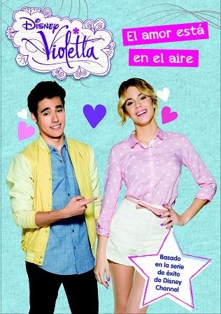 EL AMOR ESTA EN EL AIRE | 9788499516325 | DISNEY