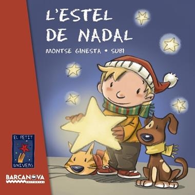 ESTEL DE NADAL, L' | 9788448932794 | GINESTA, MONTSE & SUBI